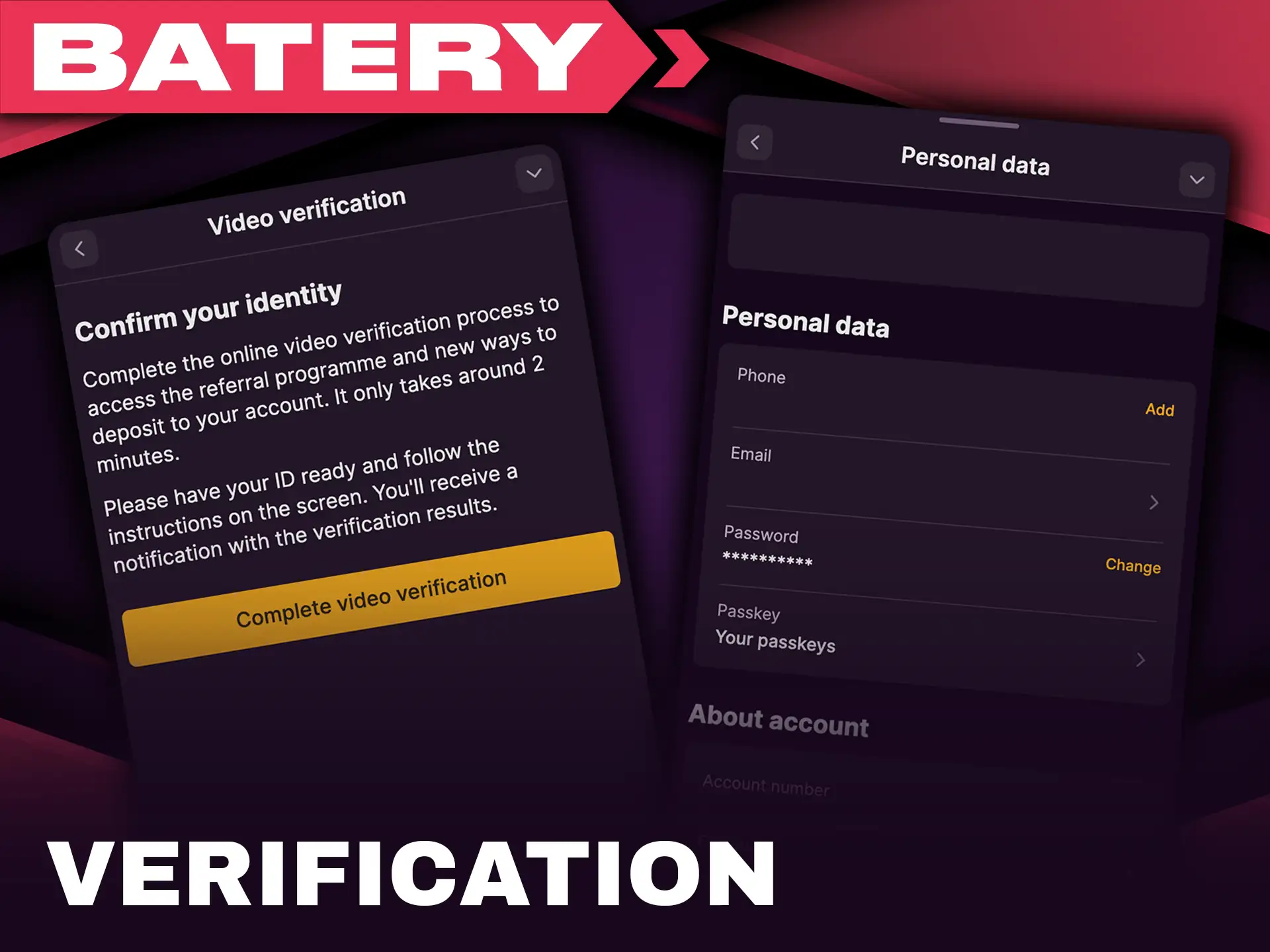 Complete verification on Batery to unlock all features.