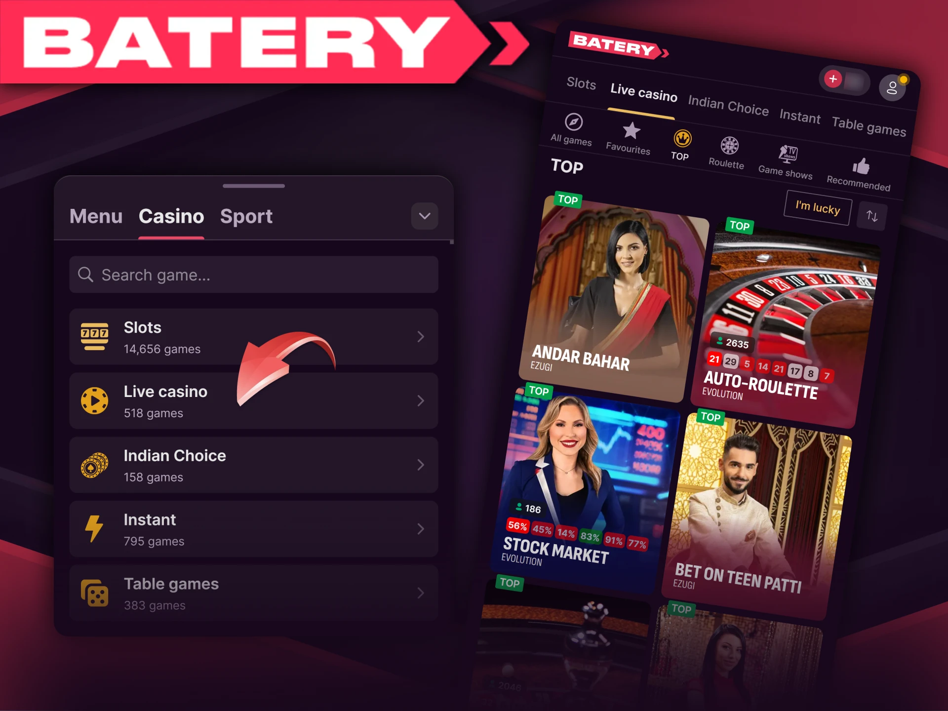 At Batery Casino, you can enjoy live dealer games.