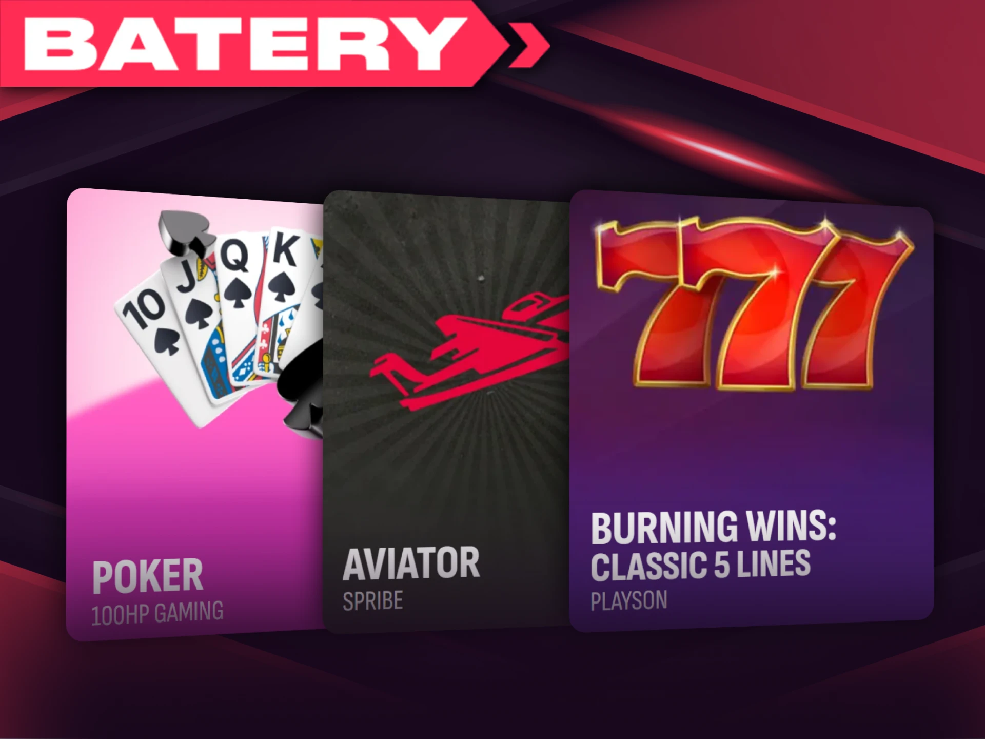 At Batery Casino, all games are available for real money and in demo mode.