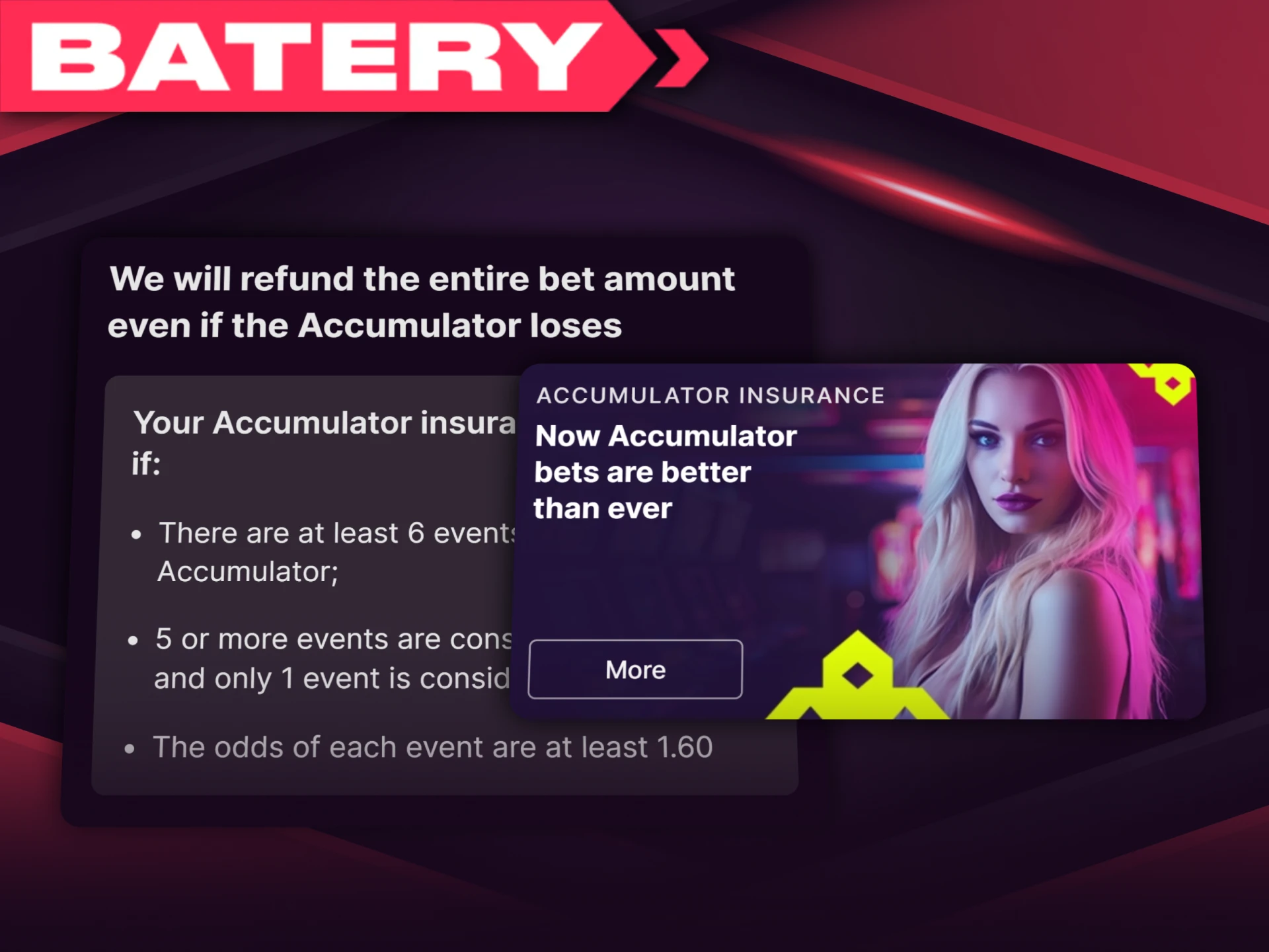 Batery provides customers with additional protection through its Accumulative Insurance promotion.